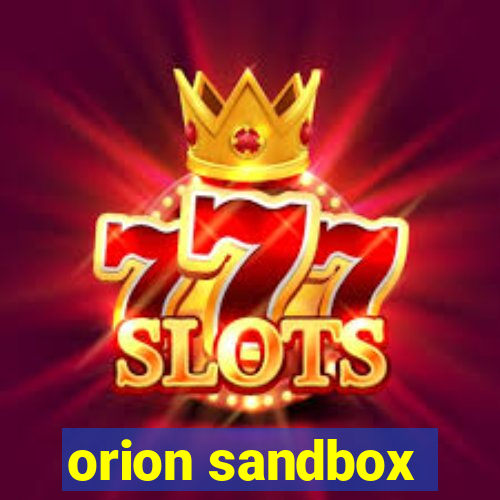 orion sandbox